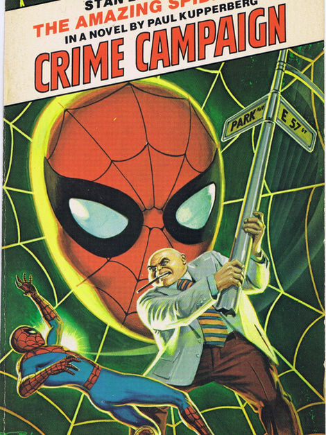 The Marvel Novel Series: “Packaged and Edited by Len Wein and Marv Wolfman”