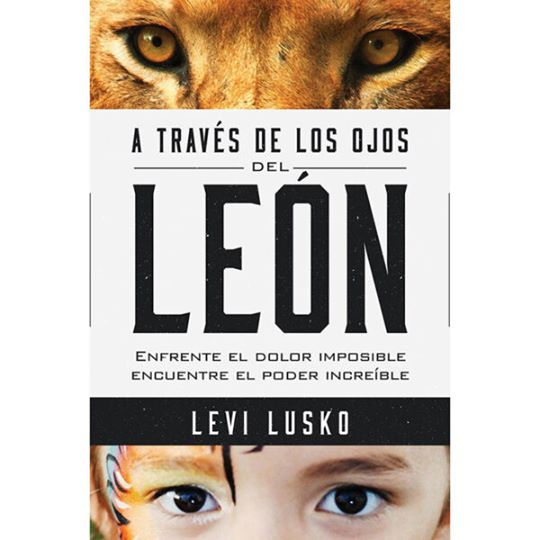 A Través De Los Ojos Del León
