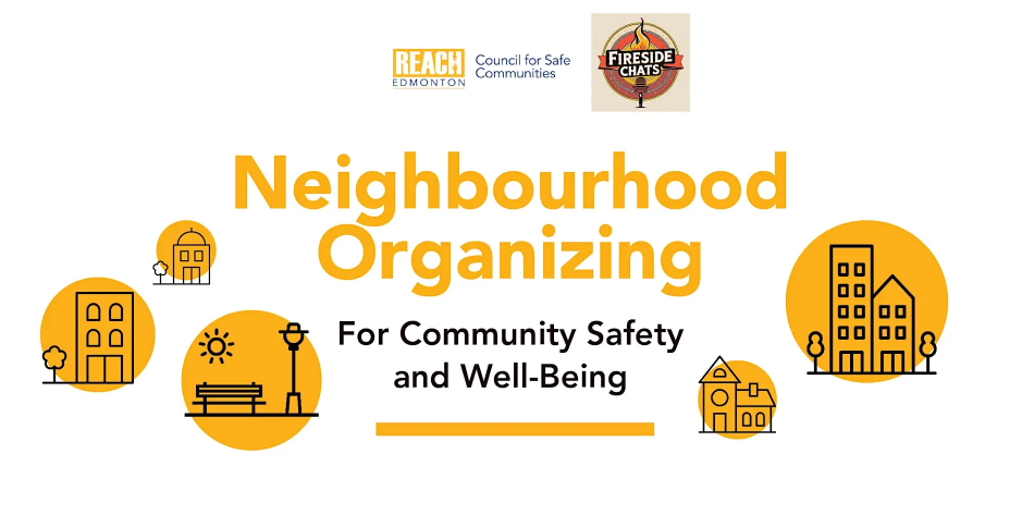Neighborhood Organizing and Community Safety & Wellbeing