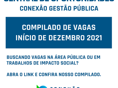Compilado de vagas - Início de dezembro: