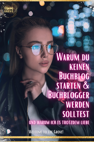 Warum du keinen Buchblog starten & Buchblogger werden solltest – und warum ich es trotzdem liebe