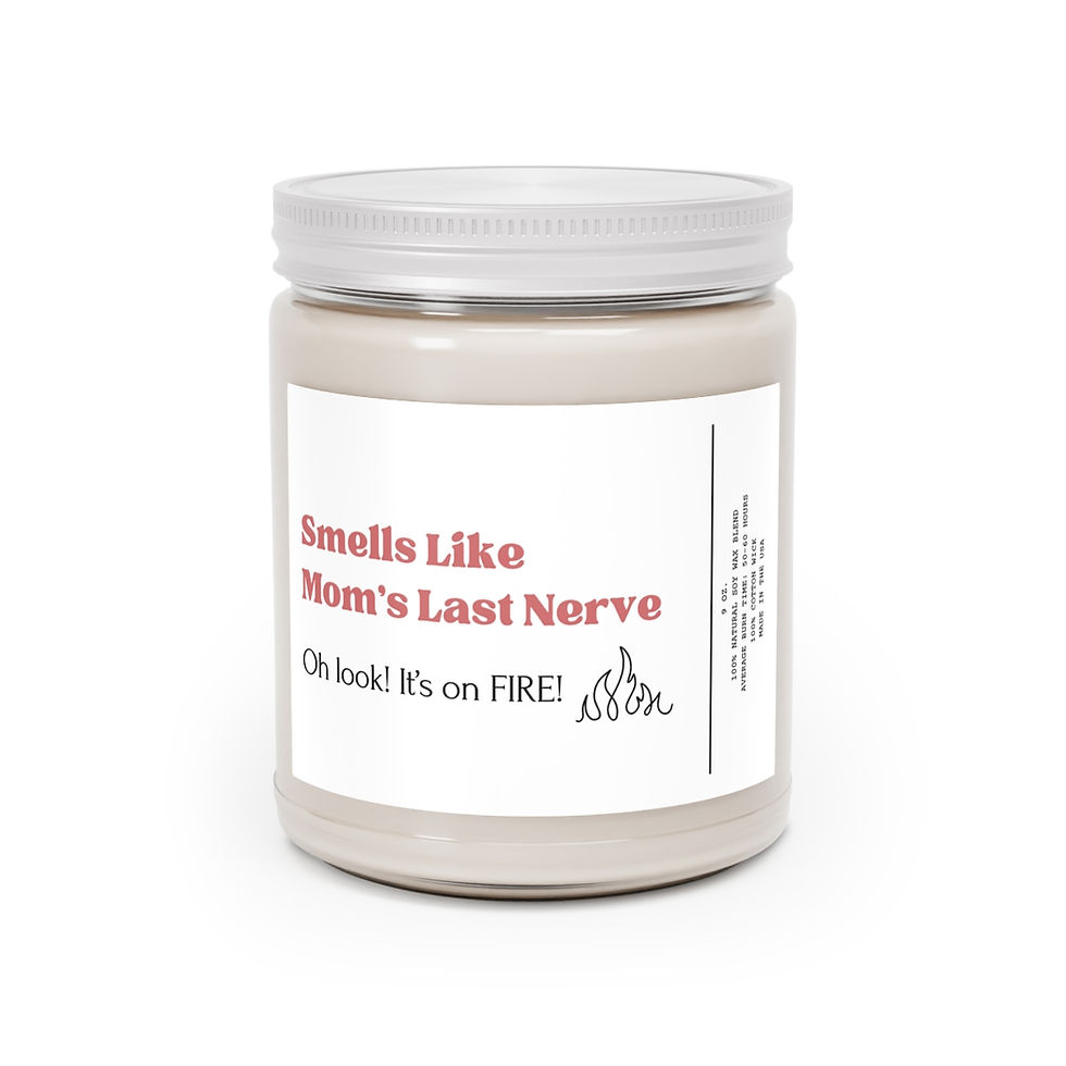 Thumbnail: Smells Like Mom's Last Nerve, Last Nerve Candle, Gifts for Mom, Mom Gifts