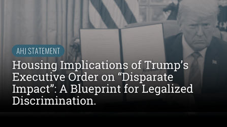 AHJ Statement on Trump disparate impact order "RESTORING EQUALITY OF OPPORTUNITY AND MERITOCRACY