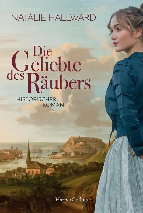 Buchbesprechung "Die Geliebte des Räubers" von Natalie Hallward