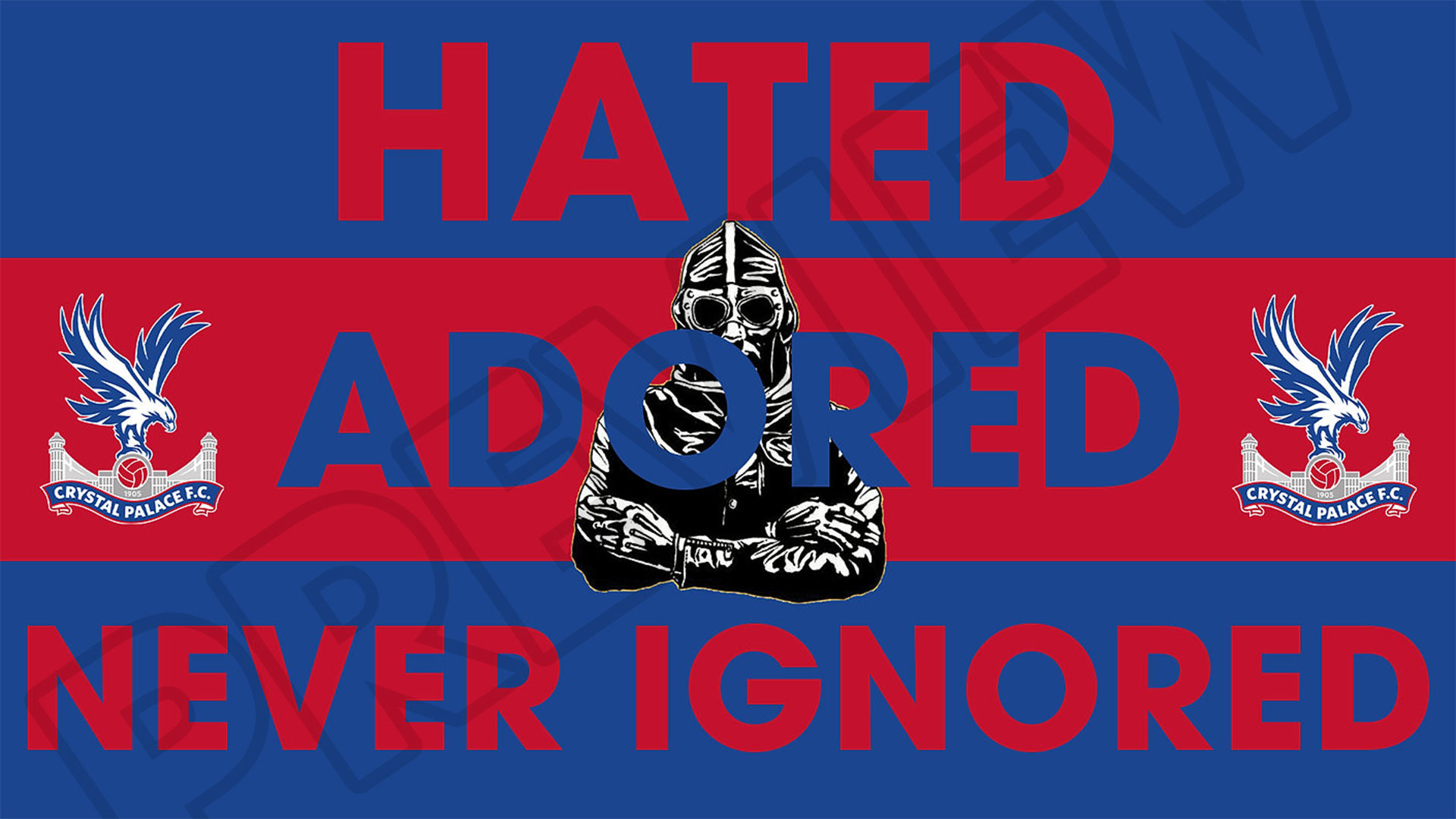 Crystal Palace HATED ADORED