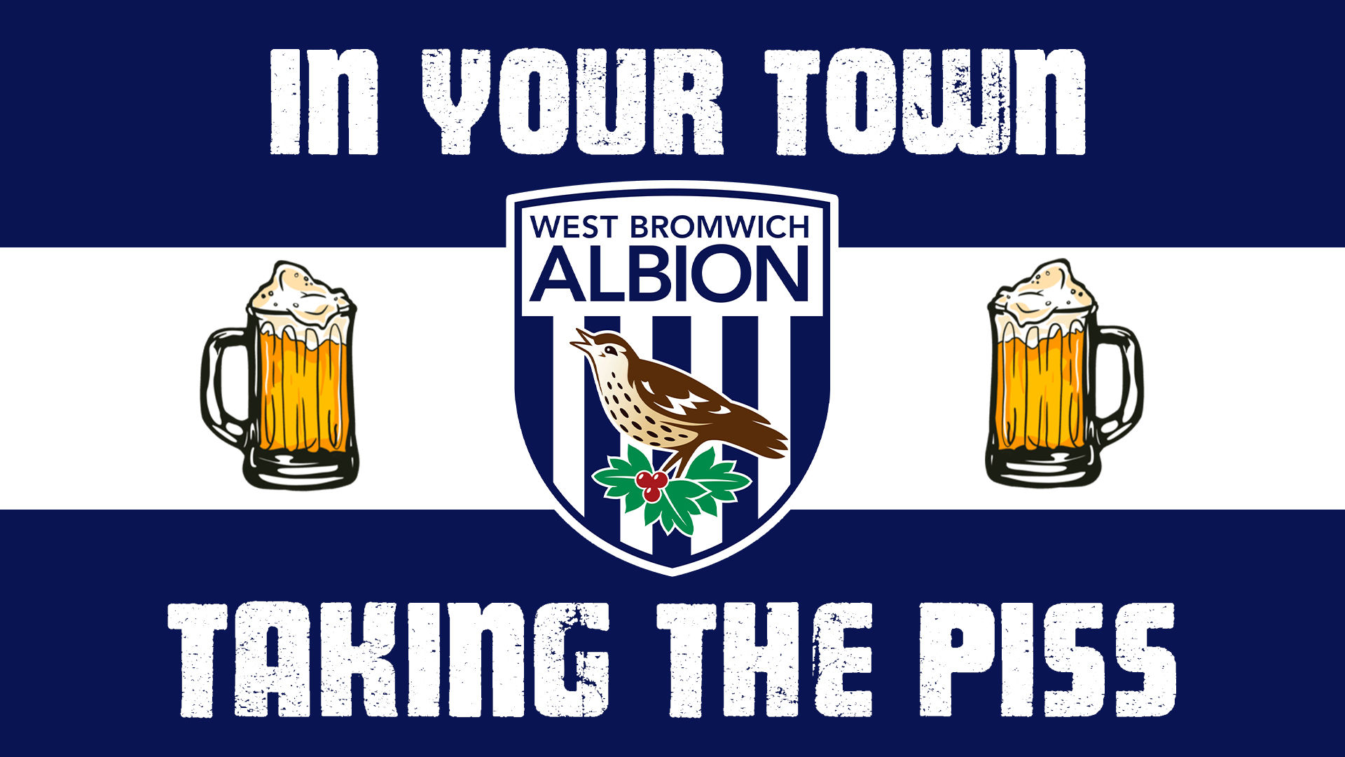 West Brom IN YOUR TOWN