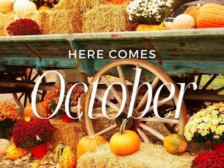 Here comes October!