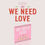 Miniaturbild: STAYC 3rd Single Album - We Need Love (Digipack Version)