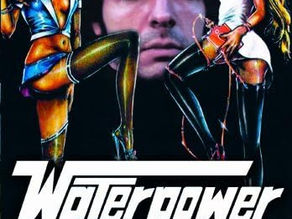 Hardcore Redemption: WATER POWER (1977)