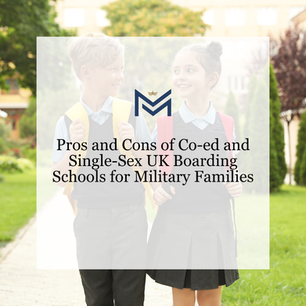 Pros and Cons of Co-ed and Single-Sex UK Boarding Schools for Military Families