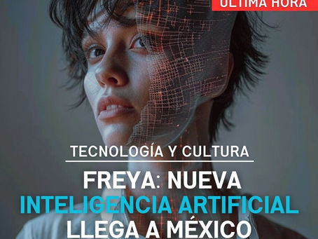 Freya: nueva IA diseñada como compañera emocional llega a México.