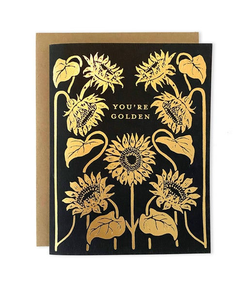 You're Golden Sunflower Greeting Card