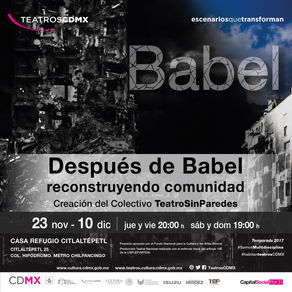 Después de Babel. Reconstruyendo Comunidad, nueva creación del colectivo TeatroSinParedes