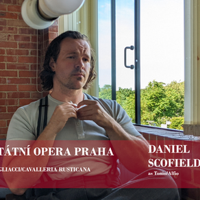 DANIEL SCOFIELD JOINS THE PRAGUE STATE OPERA IN THEIR NEW PRODUCTION OF CAVALLERIA RUSTICANA/PAGLIACCI