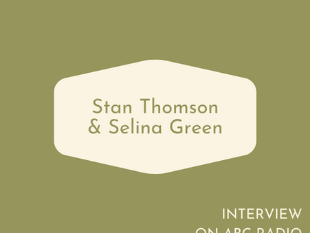 Stan Thomson on ABC Radio SE with Selina Green
