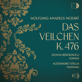 Mozart: Das Veilchein, K. 476