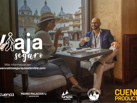 Campaña “Viaja Seguro en Cuenca” promueve consumo de servicios turísticos registrados