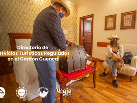 Directorio de Servicios Turísticos Regulados en el Cantón Cuenca