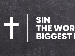 SIN- The Worlds Biggest Problem