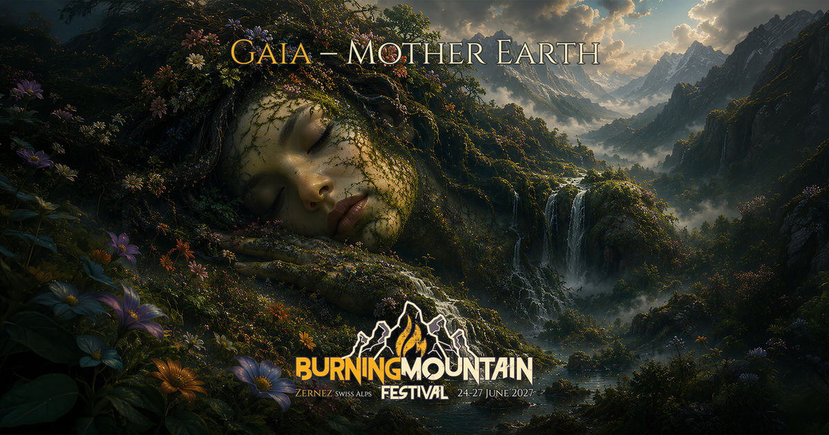 Burning Mountain Festival — Gaia, Mother Earth