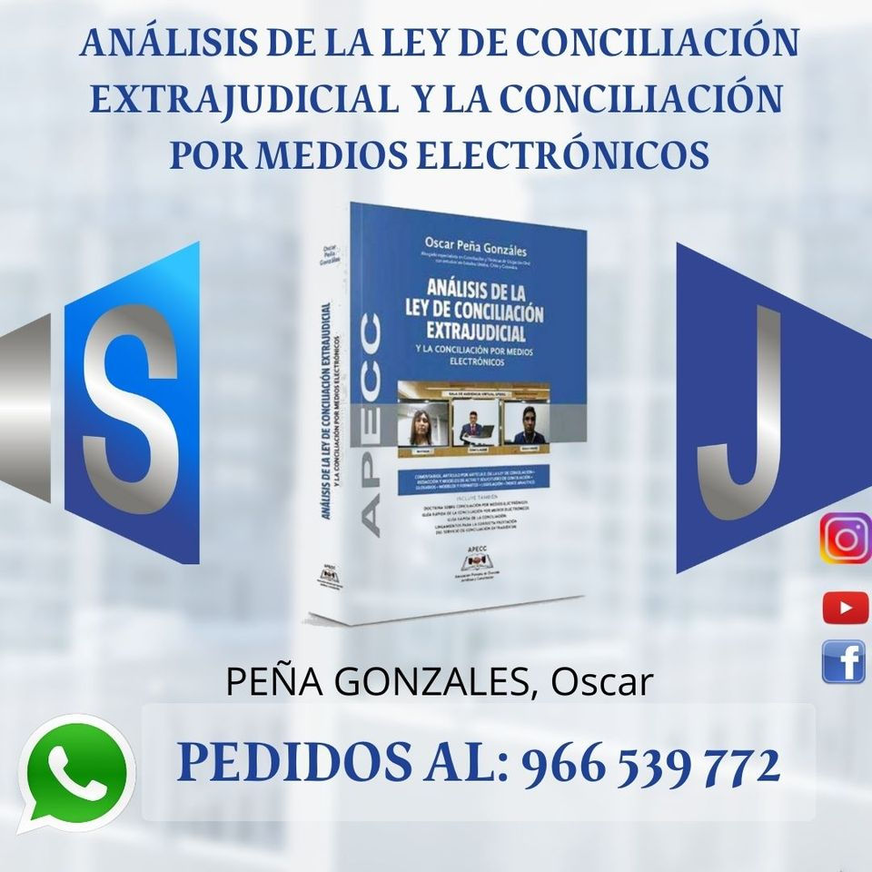 ANÁLISIS DE LA LEY DE CONCILIACIÓN EXTRAJUDICIAL Y LA CONCILIACIÓN POR MEDIOS EL