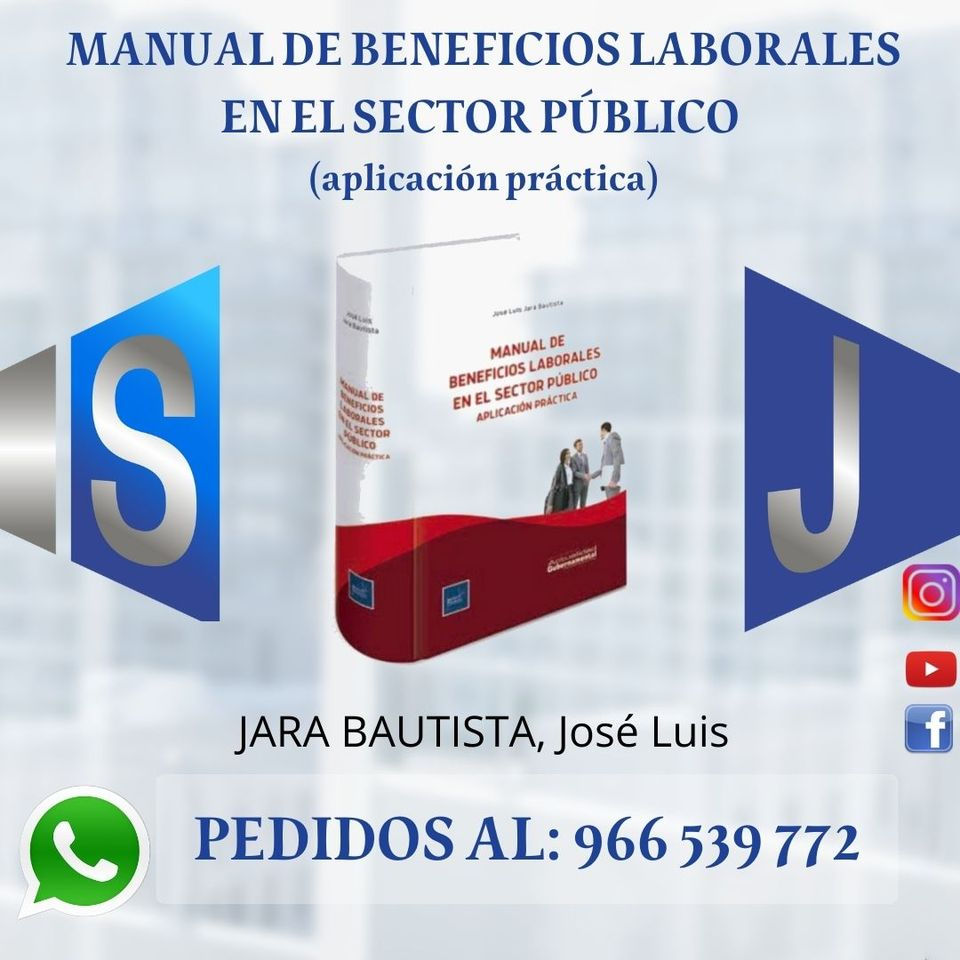 MANUAL DE BENEFICIOS LABORALES EN EL SECTOR PÚBLICO (aplicación práctica)