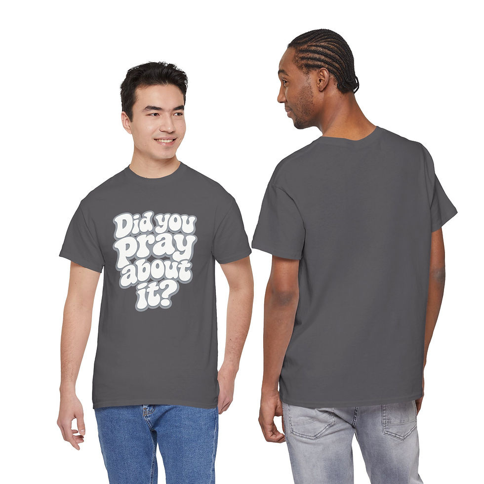 Thumbnail: Did You Pray About It? Graphic Tee — Faith-Inspired Christian T-Shirt