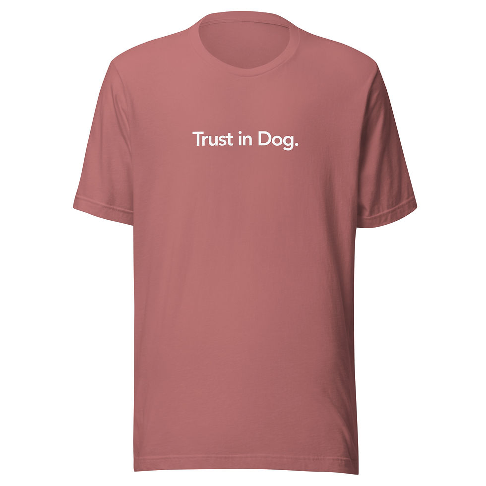 Thumbnail: Trust in Dog  - Unisex t-shirt