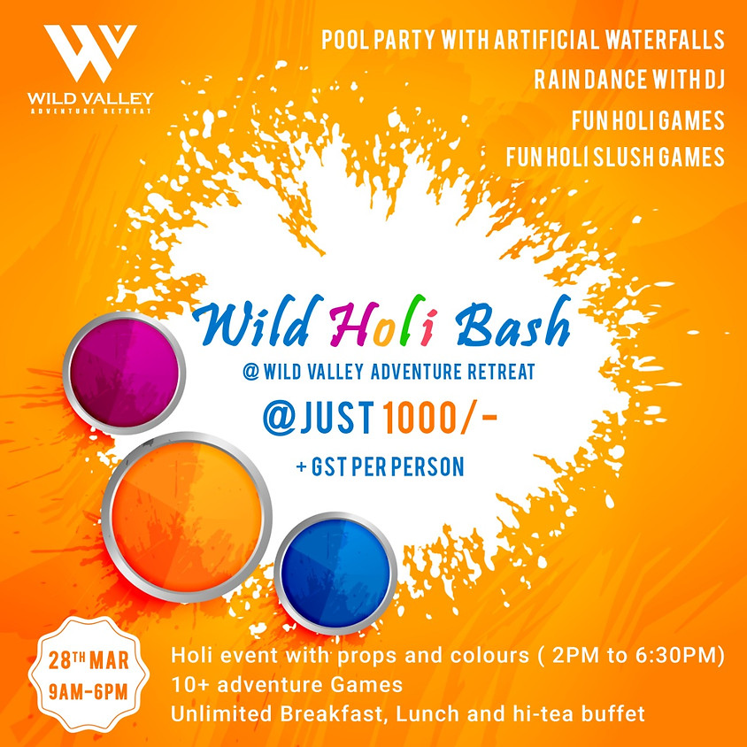 Wild Holi Bash | Mar-28