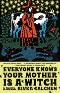 everyone knows your mother is a witch.gif