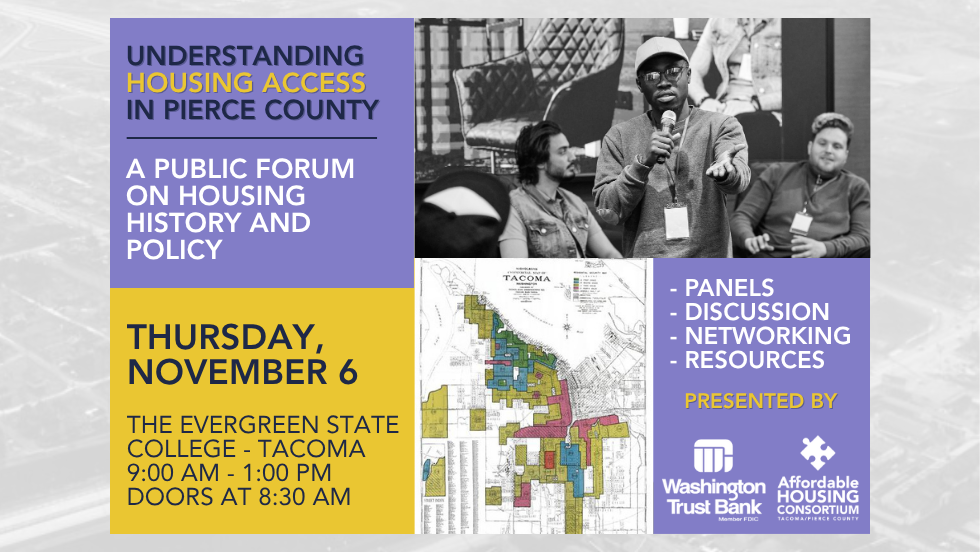 Understanding Housing Access in Pierce County: A Public Forum on Housing History and Policy