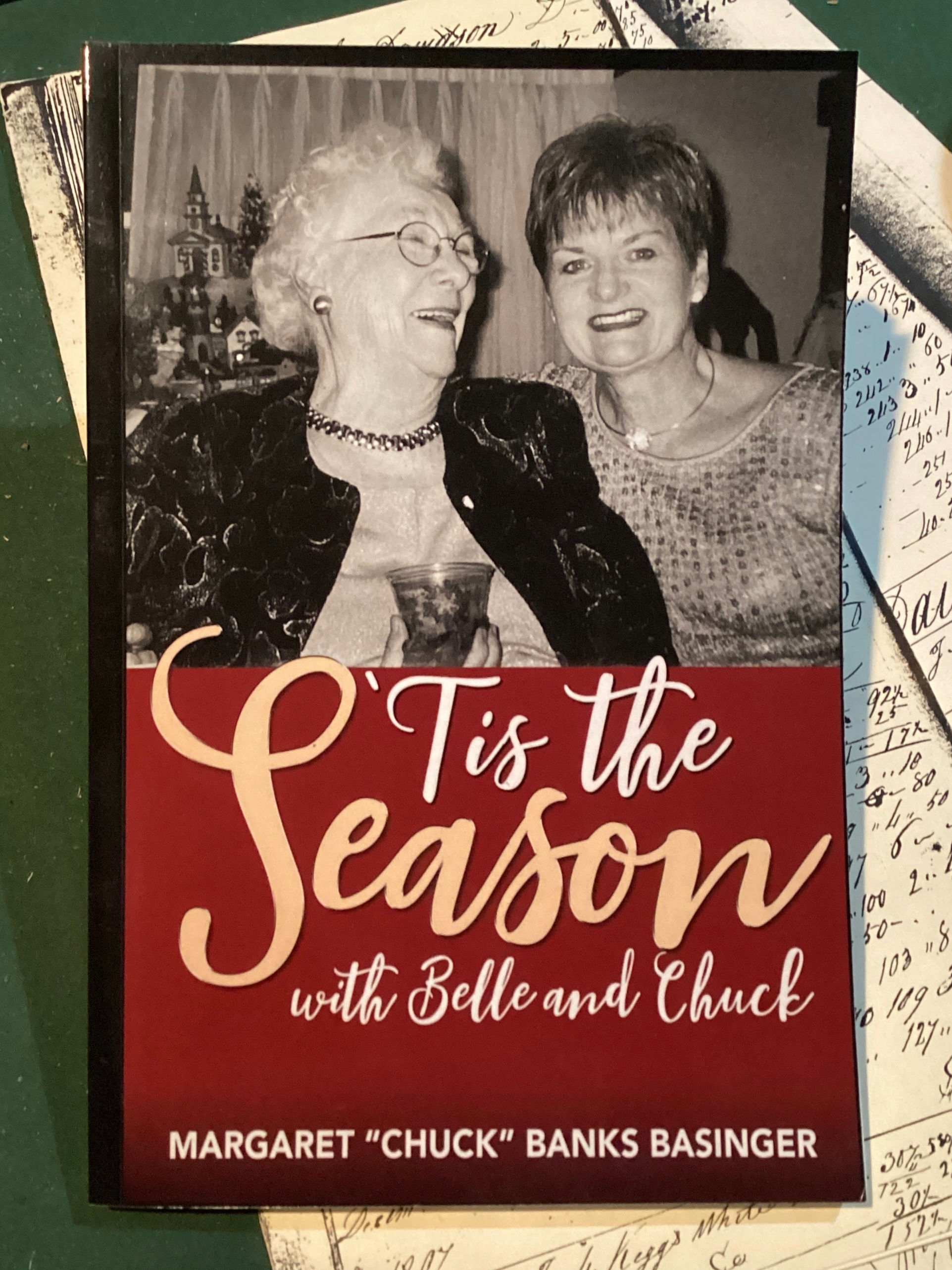 Tis the Season with Bell & Chuck by Margaret Banks Bassinger