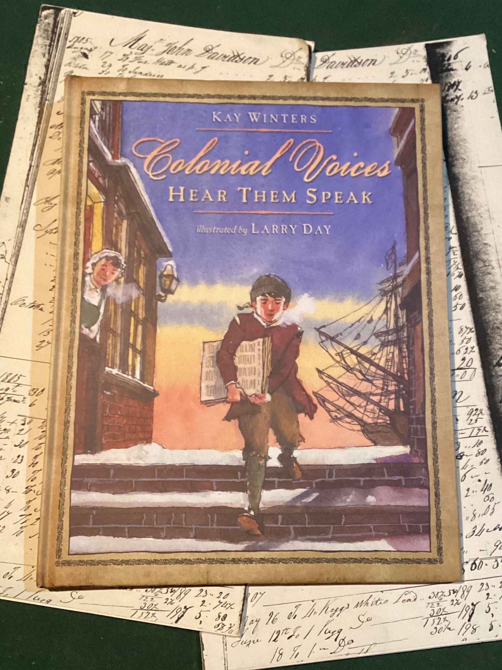 Colonial Voices Hear Them Speak by Kay Winters