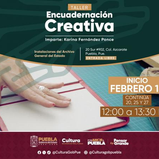 La Secretaría de Arte y Cultura de Puebla ofrece taller de Encuadernación Creativa