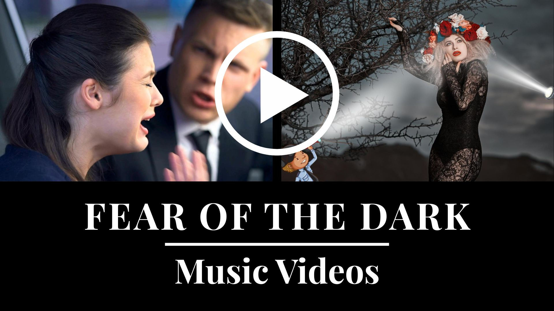 Fear of the Dark - Music Videos