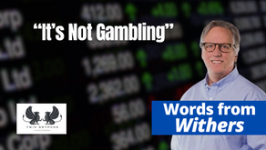 It's Not Gambling