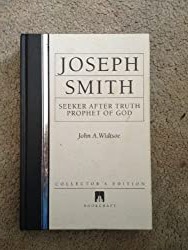 Joseph Smith: Seeker After Truth, Prophet of God (Collectors Edition)