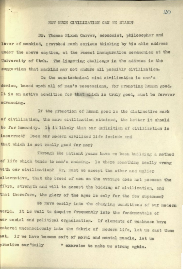 How Much Civilization Can We Stand?