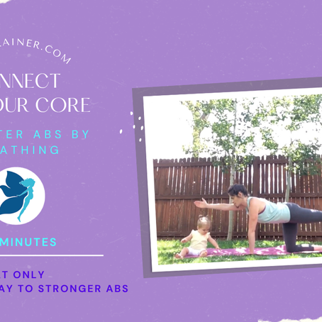 The Core Connect series: #1 let's breathe
