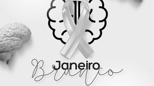 Janeiro Branco: Cuidar da Mente é Cuidar de Você! 