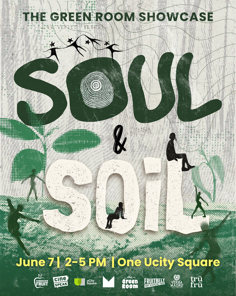 The Green Room Showcase: Soul & Soil