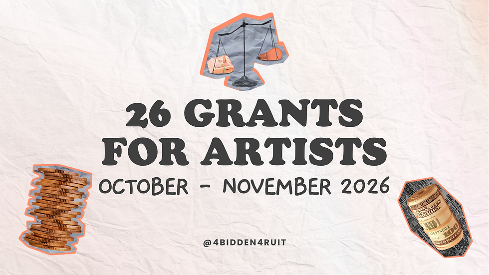 Poster reading 26 GRANTS FOR ARTISTS, OCTOBER–NOVEMBER 2026, with scale and money icons on crumpled paper.