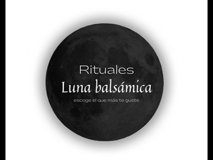 Rituales para la Luna balsámica