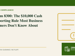 Zero Fluff Books branded cover for Form 8300: The $10,000 Cash Reporting Rule Most Business Owners Don't Know About