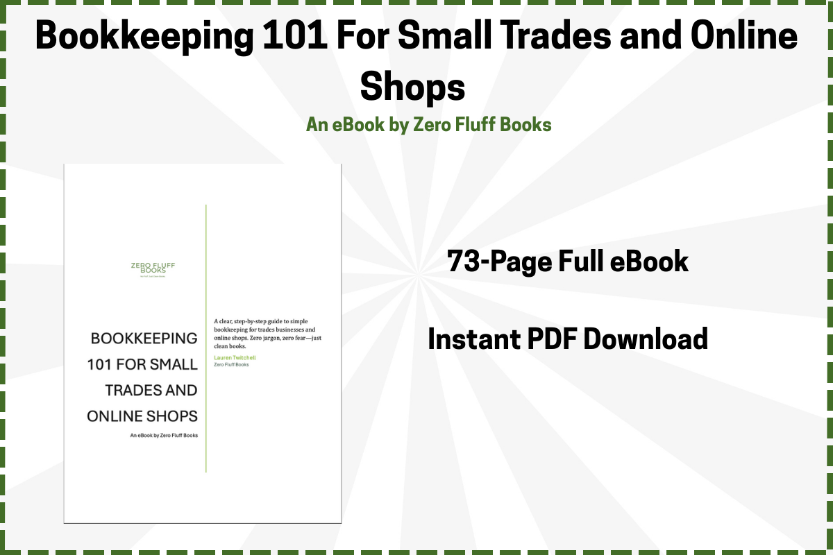 Bookkeeping 101 for Small Trades & Online Shops