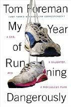Book Review: My Year of Running Dangerously by Tom Foreman