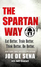 Review: The Spartan Way by Joe De Sana