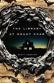 Book Review: The Library at Mount Char by Scott Hawkins