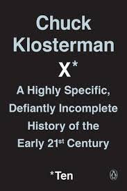 Review: X by Chuck Klosterman