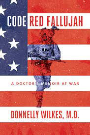 Book Review: Code Red Fallujah by Donnelly Wilkes